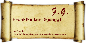 Frankfurter Gyöngyi névjegykártya